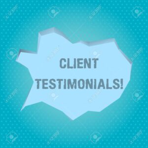 client testimonials